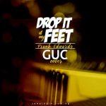 GUC, drop it at my feet cover | Frank Edwards