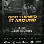 Tim Godfrey, God has turned it around ft. Nathaniel Bassey & Tim Bowman