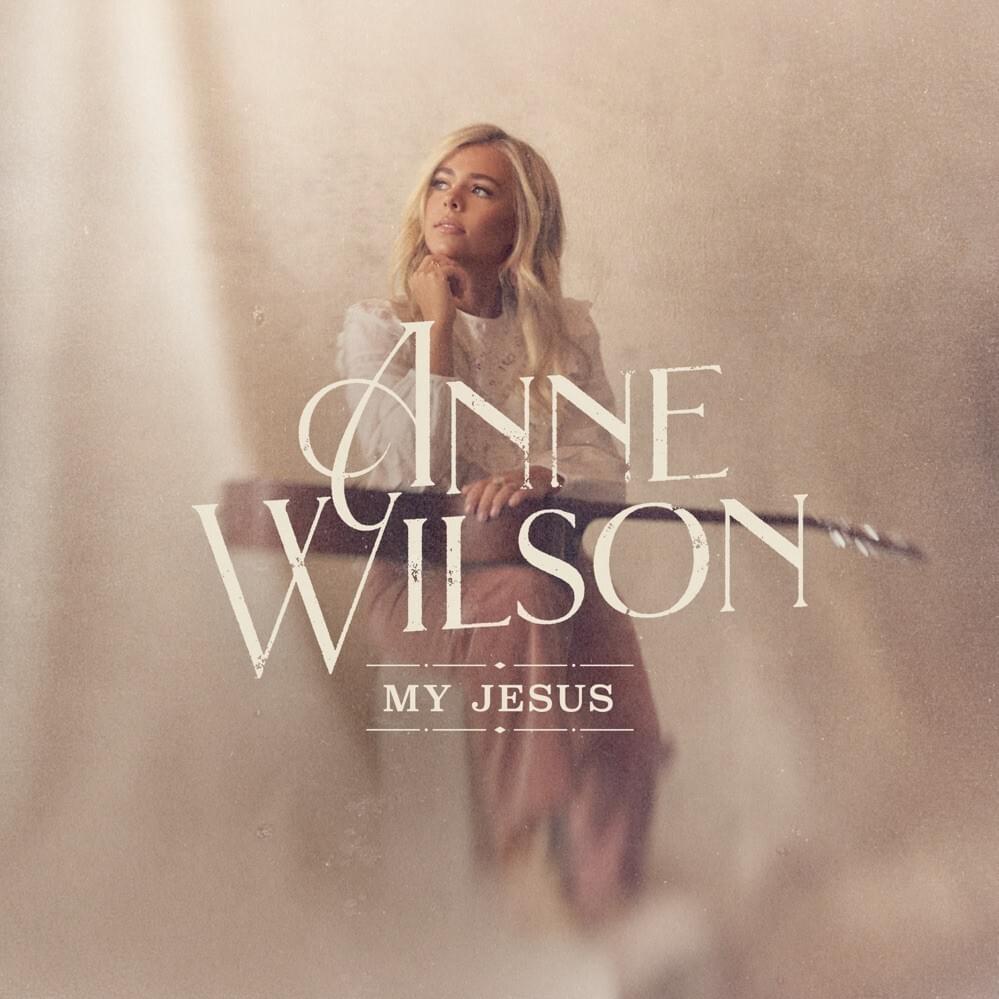 DOWNLOAD: Anne Wilson – Something About That Name [Mp3, Lyrics & Video]