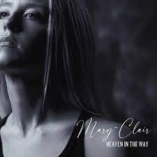 Mary-Clair, Heaven in the Way