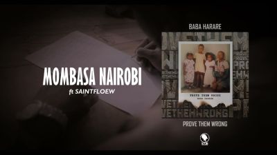 Baba Harare – Mombasa Nairobi