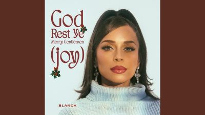 Blanca – God Rest Ye Merry Gentlemen (Joy)