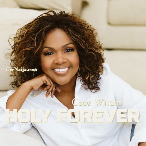 Cece Winans Holy Forever