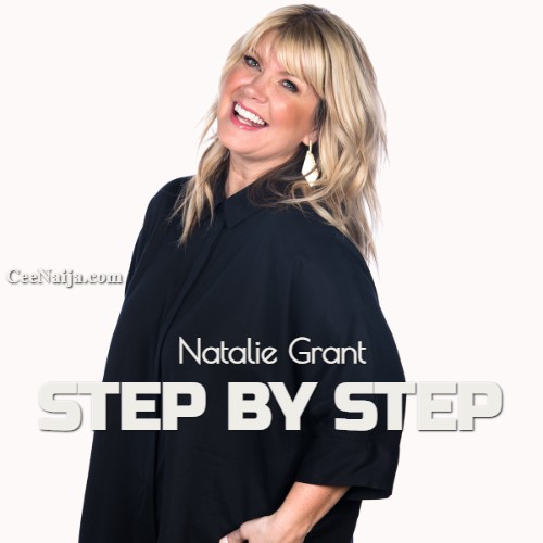 Natalie Grant Step By Step